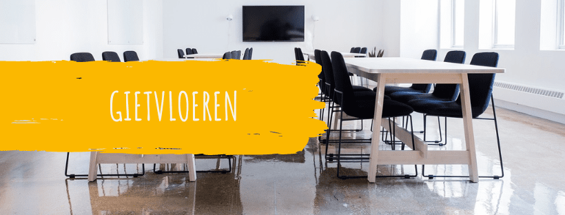 Gietvloeren zijn de perfecte basis voor jouw interieur